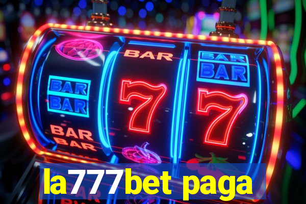 la777bet paga